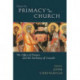 Primacy in the Church: The Office of Primate and the Authority of Councils