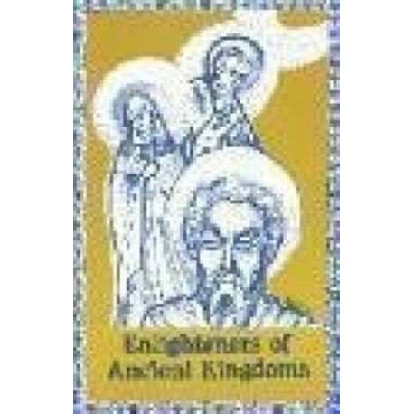 Enlighteners of Ancient Kingdoms