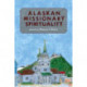 Alaskan Missionary Spirituality
