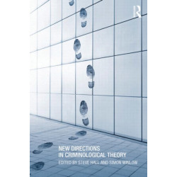 New Directions in Criminological Theory