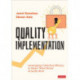 Quality Implementation: Leveraging Collective Efficacy to Make "What Works" Actually Work