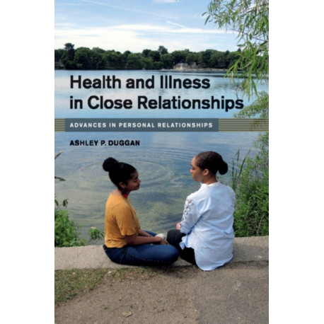 Health and Illness in Close Relationships