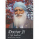Doctor Ji: A Life Realized