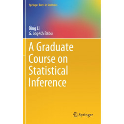 A Graduate Course on Statistical Inference