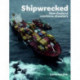 Shipwrecked: New Zealand maritime disasters