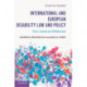 International and European Disability Law and Policy: Text, Cases and Materials