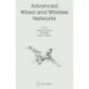 Advanced Wired and Wireless Networks