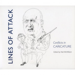 Lines of Attack: Conflicts in Caricature