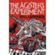 The Agister's Experiment