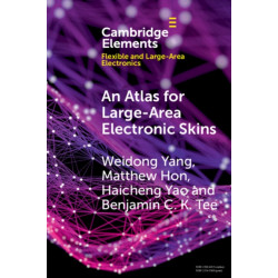 An Atlas for Large-Area Electronic Skins: From Materials to Systems Design