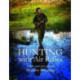 Hunting with Air Rifles: The Complete Guide