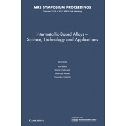 Intermetallic-Based Alloys - Science, Technology and Applications