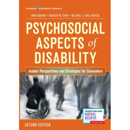 Psychosocial Aspects of Disability: Insider Perspectives and Strategies for Counselors