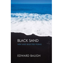 Black Sand: New and Selected Poems: New and Selected Poems