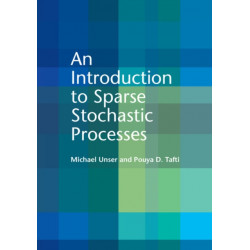 An Introduction to Sparse Stochastic Processes