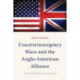 Counterinsurgency Wars and the Anglo-American Alliance: The Special Relationship on the Rocks
