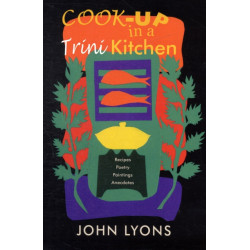 Cook-up in a Trini Kitchen