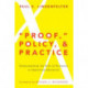 "Proof," Policy, and Practice: Understanding the Role of Evidence in Improving Education
