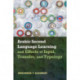 Arabic Second Language Learning and Effects of Input, Transfer, and Typology