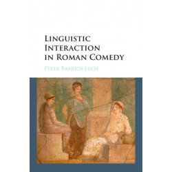 Linguistic Interaction in Roman Comedy
