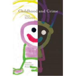 Childhood and Crime