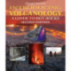 Introducing Volcanology: A Guide to Hot Rocks