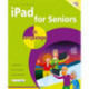 iPad for Seniors in easy steps