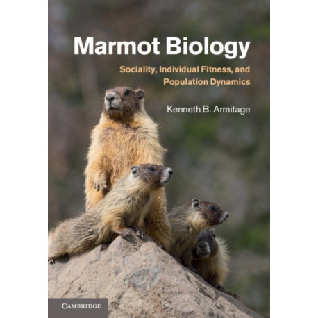 Marmot Biology: Sociality, Individual Fitness, and Population Dynamics
