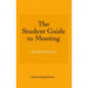 The Student Guide to Mooting