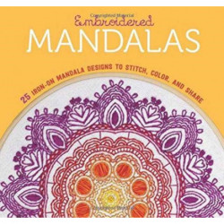 Embroidered Mandalas: 25 Iron-On Mandala Designs to Stitch, Color, and Share