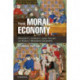 The Moral Economy: Poverty, Credit, and Trust in Early Modern Europe