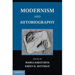 Modernism and Autobiography