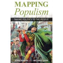 Mapping Populism: Taking Politics to the People