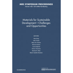 Materials for Sustainable Development – Challenges and Opportunities: Volume 1492