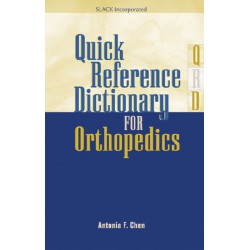 Quick Reference Dictionary for Orthopedics