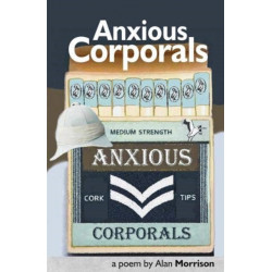 Anxious Corporals