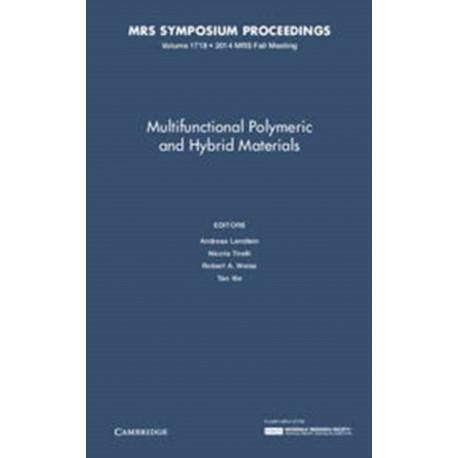 Multifunctional Polymeric and Hybrid Materials: Volume 1718