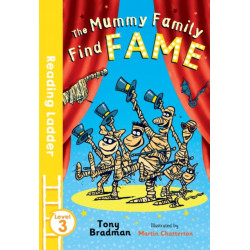 The Mummy Family Find Fame