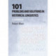 101 Problems and Solutions in Historical Linguistics: A Workbook