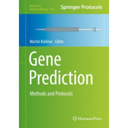 Gene Prediction: Methods and Protocols