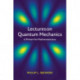 Lectures on Quantum Mechanics: A Primer for Mathematicians
