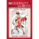 Modernity in Black and White: Art and Image, Race and Identity in Brazil, 1890–1945