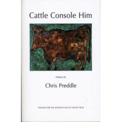 Cattle Console Him: Poems