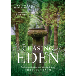 Chasing Eden: Design Inspiration from the Gardens at Hortulus Farm
