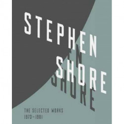 Stephen Shore: Selected Works, 1973-1981