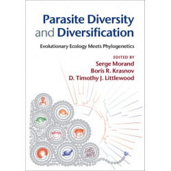 Parasite Diversity and Diversification: Evolutionary Ecology Meets Phylogenetics