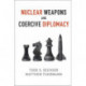 Nuclear Weapons and Coercive Diplomacy