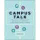 Campus Talk, Volume 2: Effective Communication beyond the Classroom