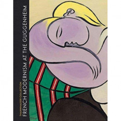 French Modernism at the Guggenheim: Thannhauser Collection