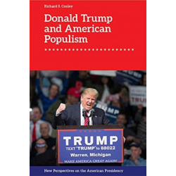 Donald Trump and American Populism